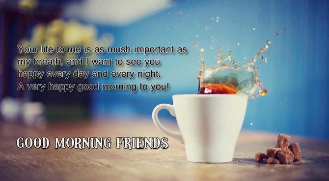 Good Morning Messages for Friends