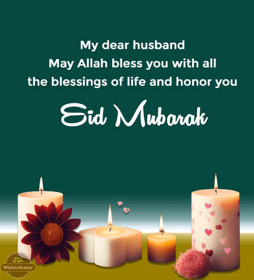 Eid Mubarak Wishes for Husband
