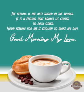 Good Morning Messages to My Love - Wishes4Lover
